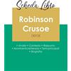 PAIDEIA EDUC IT Scheda libro Robinson Crusoe di Daniel Defoe (analisi letteraria di riferimento e riassunto completo)