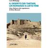 ANCORA Il deserto dei tartari, romanzo a lieto fine. Una rilettura del capolavoro di Dino Buzzati