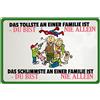 Schatzmix Blechschild Spruch tollste an Familie-du Bist NIE allein 20x30 Deko Tin Sign Targa di Metallo da Parete, Lamiera, Multicolore, 20x30 cm
