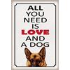 Schatzmix Blechschild Spruch all You Need is Love And a Dog Metallschild 20x30 Deko Targa di Metallo da Parete, Lamiera, Multicolore, 20x30 cm