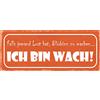 Schatzmix Blechschild Spruch Falls jemand Lust Hat, Blödsinn zu Machen 27x10 Deko Tin Sign Targa di Metallo da Parete, Lamiera, Multicolore, 27x10 cm