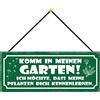 Schatzmix Blechschild Komm in Meinen Garten Metallschild 27x10cm Deko Tin Sign mit Kordel Targa di Metallo da Parete, Lamiera, Multicolore, 27x10 cm