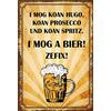 Schatzmix Blechschild I Mog a Bier Zerfix Metallschild 20x30 cm Wanddeko Tin Sign Targa di Metallo da Parete, Lamiera, Multicolore