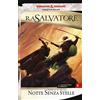 Armenia Notte senza stelle. La leggenda di Drizzt. Forgotten Realms (Vol. 8)