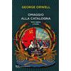 RIZZOLI NARRATIVA Omaggio alla Catalogna. Testo inglese a fronte