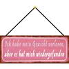 Schatzmix Blechschild Mein Gewicht verloren… Metallschild 27x10 cm Wanddeko mit Kordel Targa di Metallo da Parete, Lamiera, Multicolore, 20x30 cm