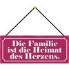 Schatzmix Blechschild Familie Heimat des Herzens Metallschild 27x10cm Deko mit Kordel Targa di Metallo da Parete, Lamiera, Multicolore, 27x10 cm