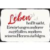Schatzmix Blechschild Spruch Leben heißt Nicht, Erwartungen Weißes Metallschild Tin Sign Targa di Metallo da Parete, Lamiera, Multicolore, 20x30 cm
