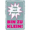 Schatzmix Blechschild Spruch Habe Mich gewogen-Bin zu Klein Metallschild 20x30 Deko Targa di Metallo da Parete, Lamiera, Multicolore, 20x30 cm