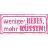 Schatzmix Blechschild Spruch Weniger REDEN, Mehr Küssen Metallschild 27x10 Deko Tin Sign Targa di Metallo da Parete, Lamiera, Multicolore, 27x10 cm