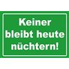 Schatzmix Blechschild Spruch Keiner bleibt Heute nüchtern Metallschild 20x30 Tin Sign Targa di Metallo da Parete, Lamiera, Multicolore, 20x30 cm