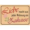 Schatzmix Blechschild Spruch Liebe Macht aus jeder Wohnung Ein Zuhause 20x30 Deko Targa di Metallo da Parete, Lamiera, Multicolore, 20x30 cm
