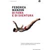 Mondadori Di fama e di sventura