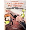 Sinfonica Alla Scoperta del Violino di Massimo Rosa | Metodo di violin Pratico per Scuole Medie e Principianti | Corso Completo con Esercizi Progressivi | Spartiti e Tecnica Base | Per Studenti 11-14 Anni