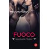 SEM Il fuoco. Billionaire trilogy