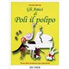 Ricordi Gli Amici di Poli il Polipo Carolyn Moretti | Primo libro di esercizi per pianoforte per bambini | Metodo progressivo con giochi, personaggi e tecnica base | Spartiti facili per mano destra e sinistra
