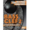 Sinfonica BASS CLEF 2: LETTURA, METRICHE E STILI