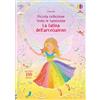 Usborne La fatina dell'arcobaleno. Con adesivi. Ediz. a colori