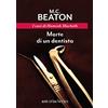 Astoria Morte di un dentista. I casi di Hamish Macbeth