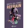 FELTRINELLI COMICS Refrain