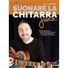 Dantone Edizioni e Musica Suonare la chitarra jazz. Accordi, triadi, scale, esempi armonici e melodici tipici della chitarra jazz, video online