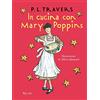 RIZZOLI NARRATIVA In cucina con Mary Poppins