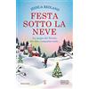 Newton Compton Editori Festa sotto la neve