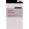 DeriveApprodi Hans Kelsen. Norma. Fondamento. Nichilismo. Colpa. Democrazia