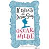 BUR Il ritratto di Dorian Gray. Ediz. integrale