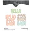 Fustelle metalliche Hello Baby Sentiment