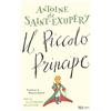MONDADORI Il Piccolo Principe. Ediz. a colori