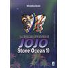 Star Comics Stone Ocean. Le bizzarre avventure di Jojo. Stone ocean (Vol. 10)