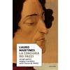 MONDADORI La congiura dei Pazzi. Intrighi politici, sangue e vendetta nella Firenze dei Medici
