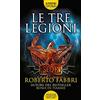 Newton Compton Editori Le tre legioni