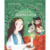 Paoline Editoriale Libri I postini di santa Lucia. Ediz. a colori