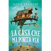 RIZZOLI NARRATIVA La casa che mi porta via