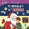 Buk Buk Ti regalo il Natale. Ediz. illustrata