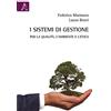 Aracne I sistemi di gestione per la qualità, l'ambiente e l'etica