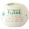 Said with sentiment Portacandele in ceramica con scritta in lingua inglese "Best Friend" (lingua italiana non garantita)
