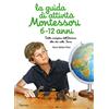 L'Ippocampo La guida di attività Montessori 6-12 anni. Dalla creazione dell'Universo alla vita sulla Terra