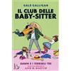 Il Castoro Dawn e i terribili tre. Il Club delle baby-sitter