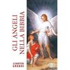 Mimep-Docete Gli angeli nella Bibbia. Ediz. a caratteri grandi