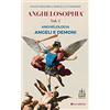LOGOS Anghelosophia. Anghelologia. Angeli e demoni (Vol. 2)
