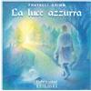 La luce azzurra