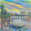 La tartaruga Smeraldina