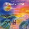 Hänsel e Gretel