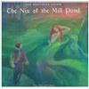 The nix of the Mill-Pond