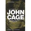 Mimesis Edizioni La filosofia di John Cage