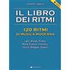 Volontè & Co Il libro dei ritmi. 120 ritmi di musica moderna. Con File audio per il download