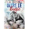 Hope Oltre le bugie. Wicked bay (Vol. 3)